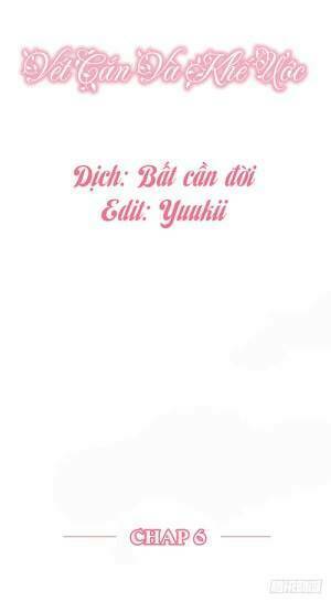 vết cắn và khế ước chapter 6 2