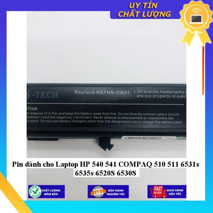 Pin dùng cho Laptop HP 540 541 COMPAQ 510 511 6531s 6535s 6520S 6530S - Hàng Nhập Khẩu MIBAT604