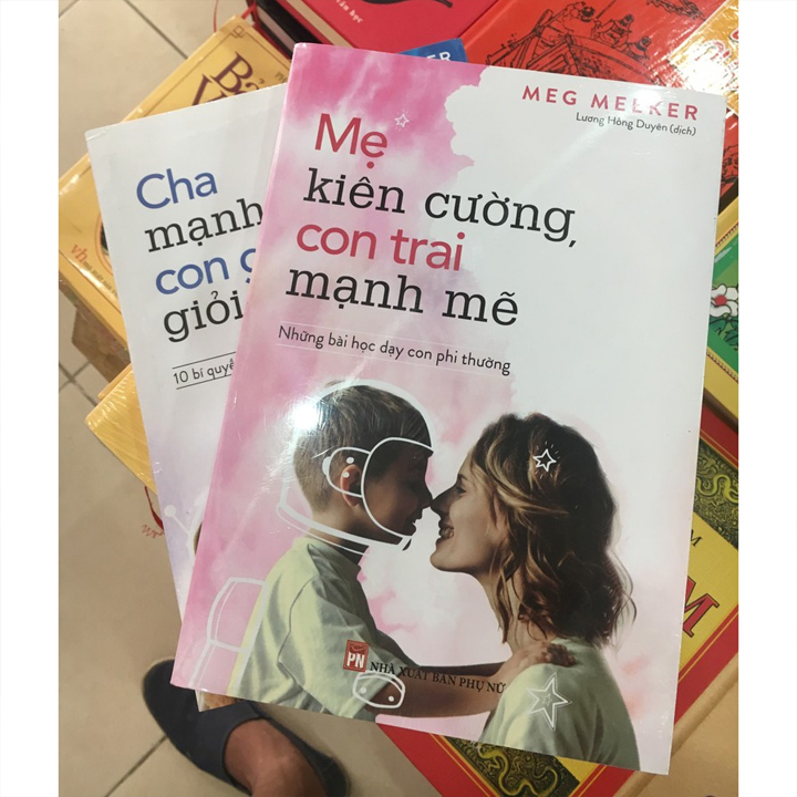 Combo Sách: Mẹ Nên Dạy Con + Thấu Hiểu Tâm Lý Trẻ + Mẹ Kiên Cường, Con Mạnh Mẽ