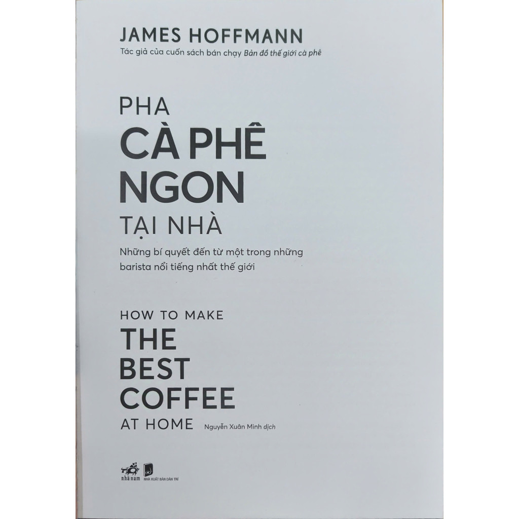 Sách - Pha cà phê ngon tại nhà (James Hoffmann) (Nhã Nam Official)