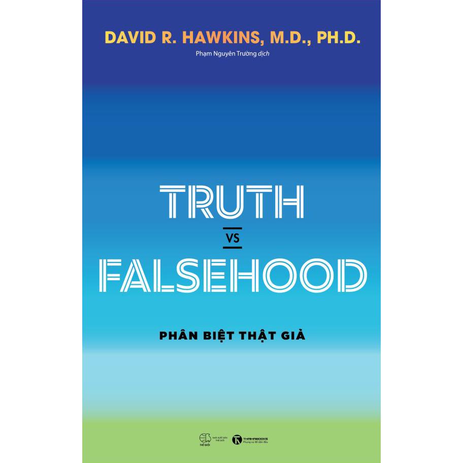 Truth vs Falsehood - Phân biệt thật giả - Bản Quyền