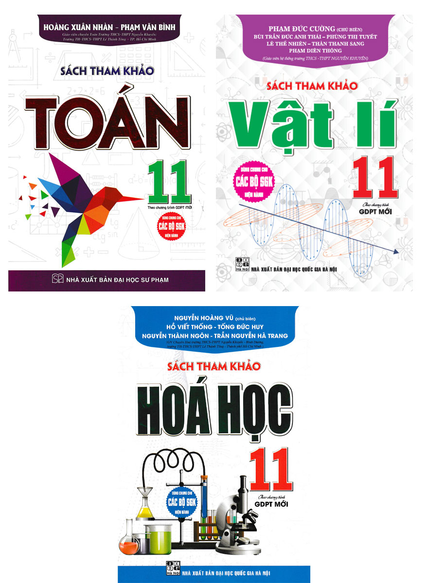Sách Tham Khảo Toán + Vật Lí + Hóa Học 11 _HA