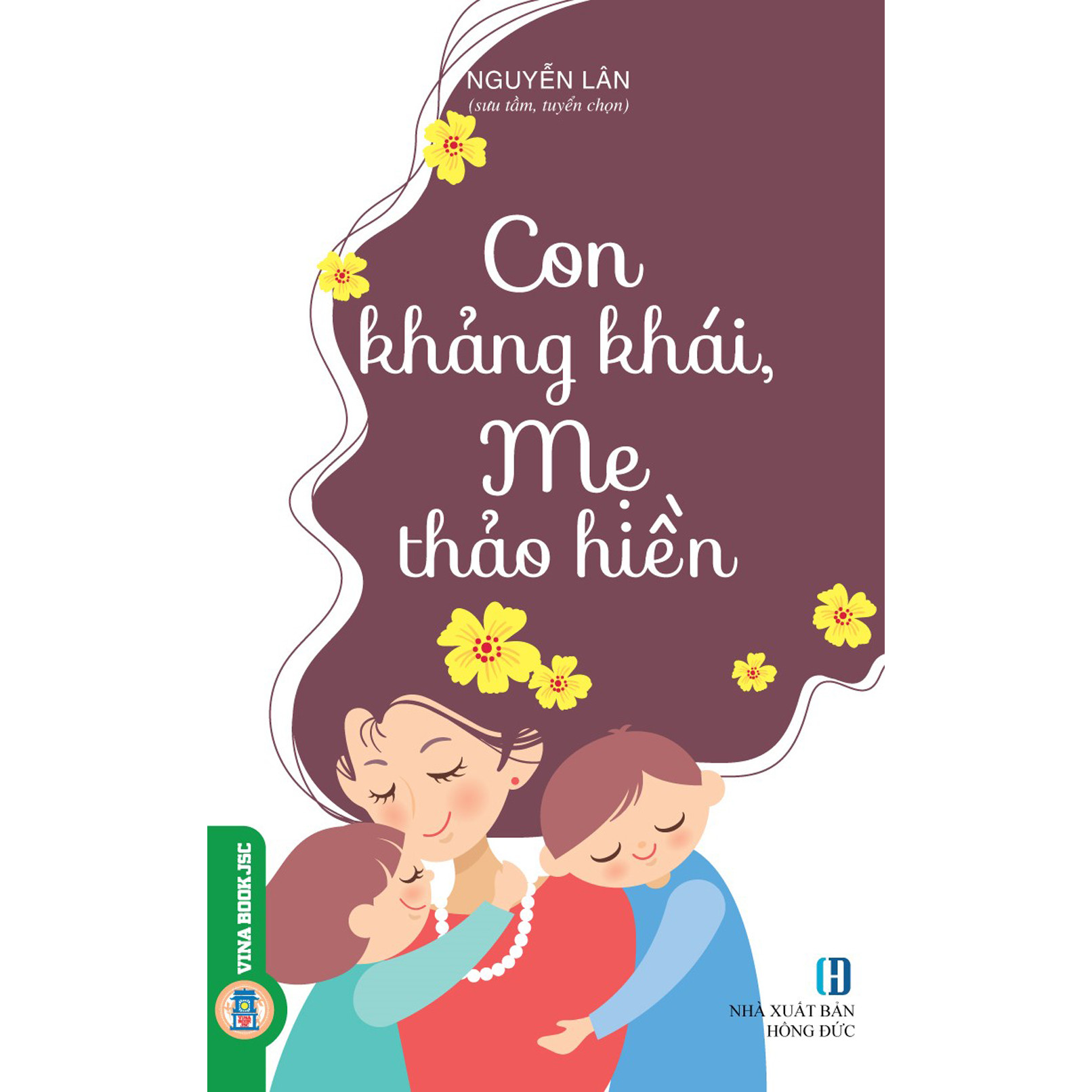 Con Khảng Khái, Mẹ Thảo Hiền