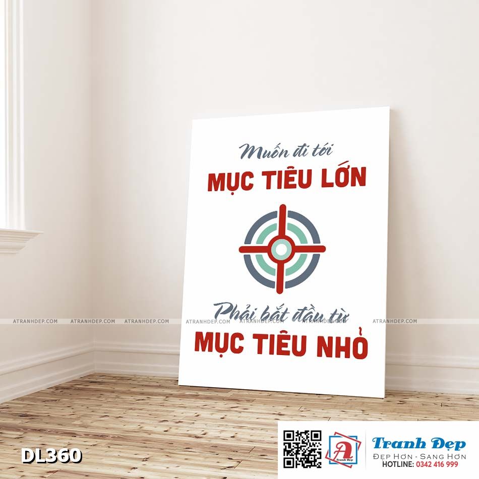 Tranh động lực trang trí phòng làm việc - Muốn đi tới mục tiêu lớn, phải bắt đầu từ mục tiêu nhỏ - DL360