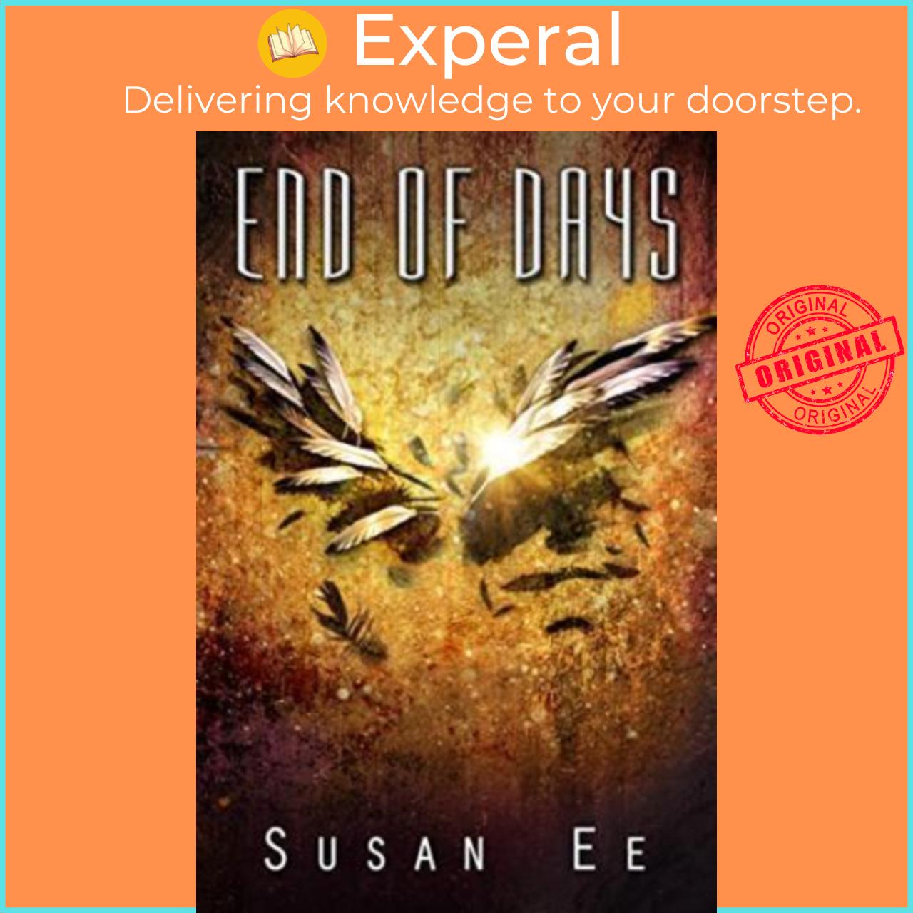 Sách - End of Days by Susan Ee