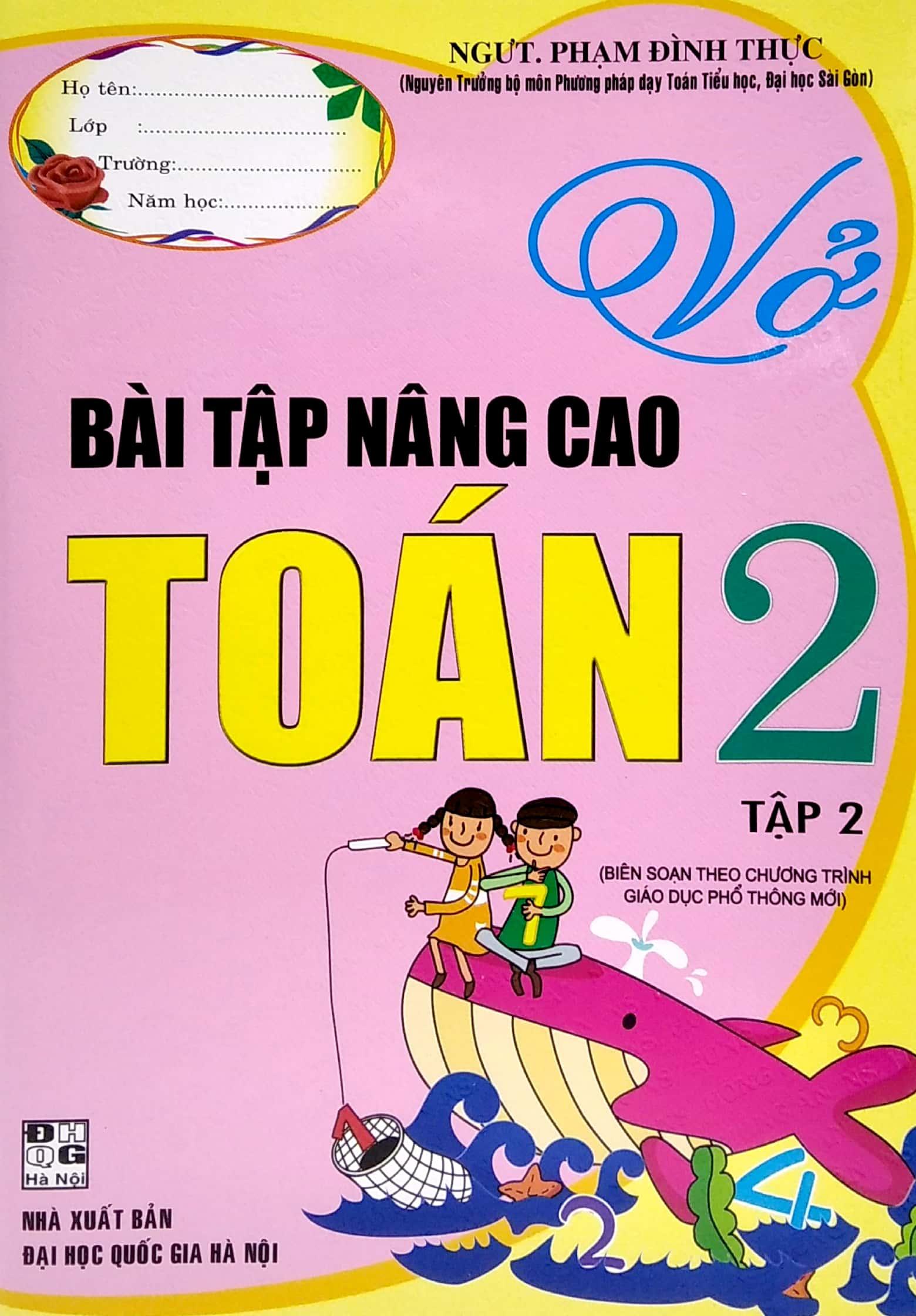 Vở Bài Tập Nâng Cao Toán Lớp 2 - Tập 2 (Biên Soạn Theo Chương Trình Giáo Dục Phổ Thông Mới)