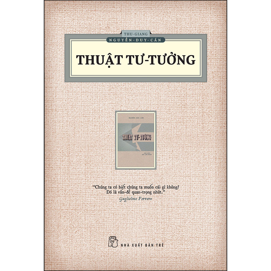 TS Thu Giang - Thuật Tư Tưởng (Ấn Bản Hoài Cổ)