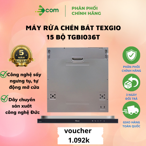 Máy Rửa Chén Bát Texgio 15 Bộ TGBI036T Âm Tủ Toàn Phần Tự Động Mở Cửa - Hàng chính hãng, Bảo Hành 5 Năm