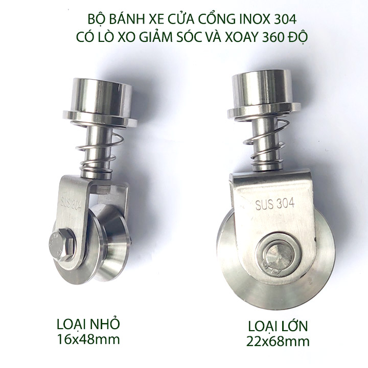 Bộ bánh xe cho cửa cổng trượt-lùa kiêm xoay 360 độ, làm bằng inox 304 có lò xo giảm chấn, Kích thước 16-22mm tùy chọn