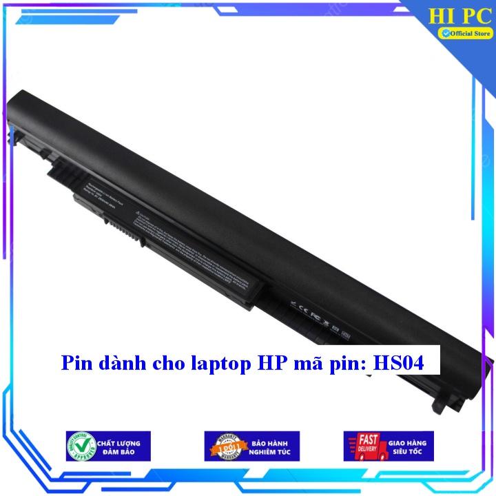 Pin dành cho laptop HP mã pin/type: HS04 - Hàng Nhập Khẩu