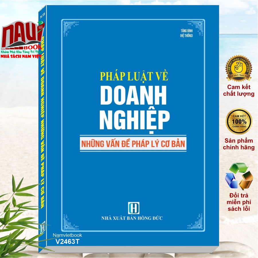 Sách Pháp Luật Về Doanh Nghiệp – Những Vấn Đề Pháp Lý Cơ Bản (V2463T)