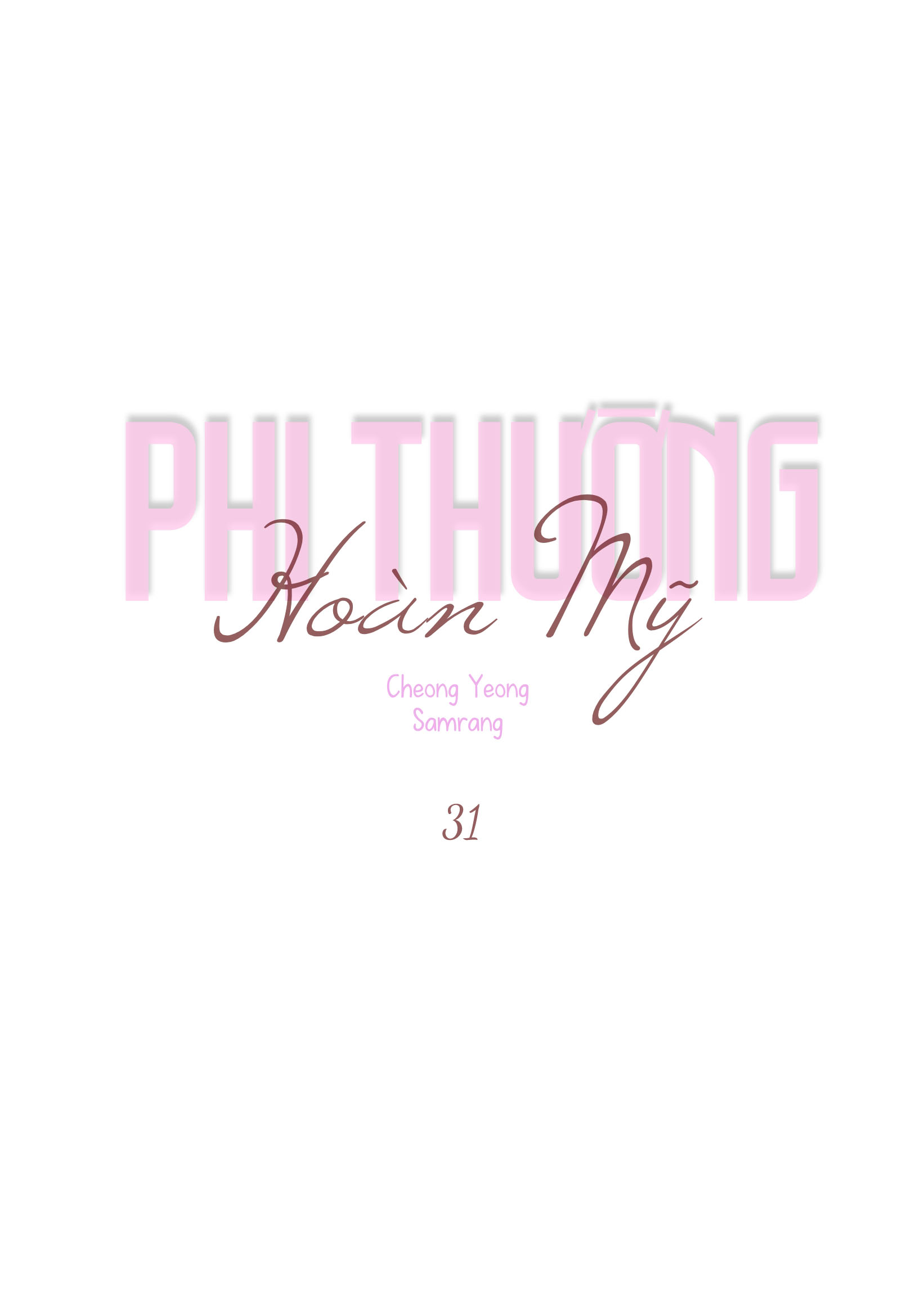 phi thường hoàn mỹ chapter 31 14