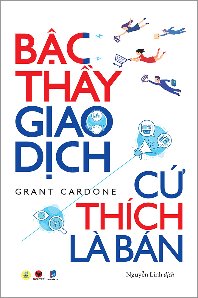 Bậc Thầy Giao Dịch, Cứ Thích Là Bán (Tái Bản 2020)