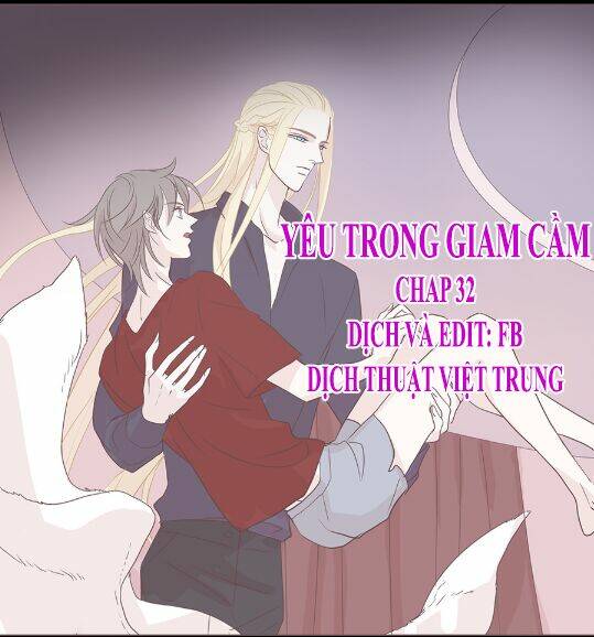yêu trong giam cầm chapter 32 1