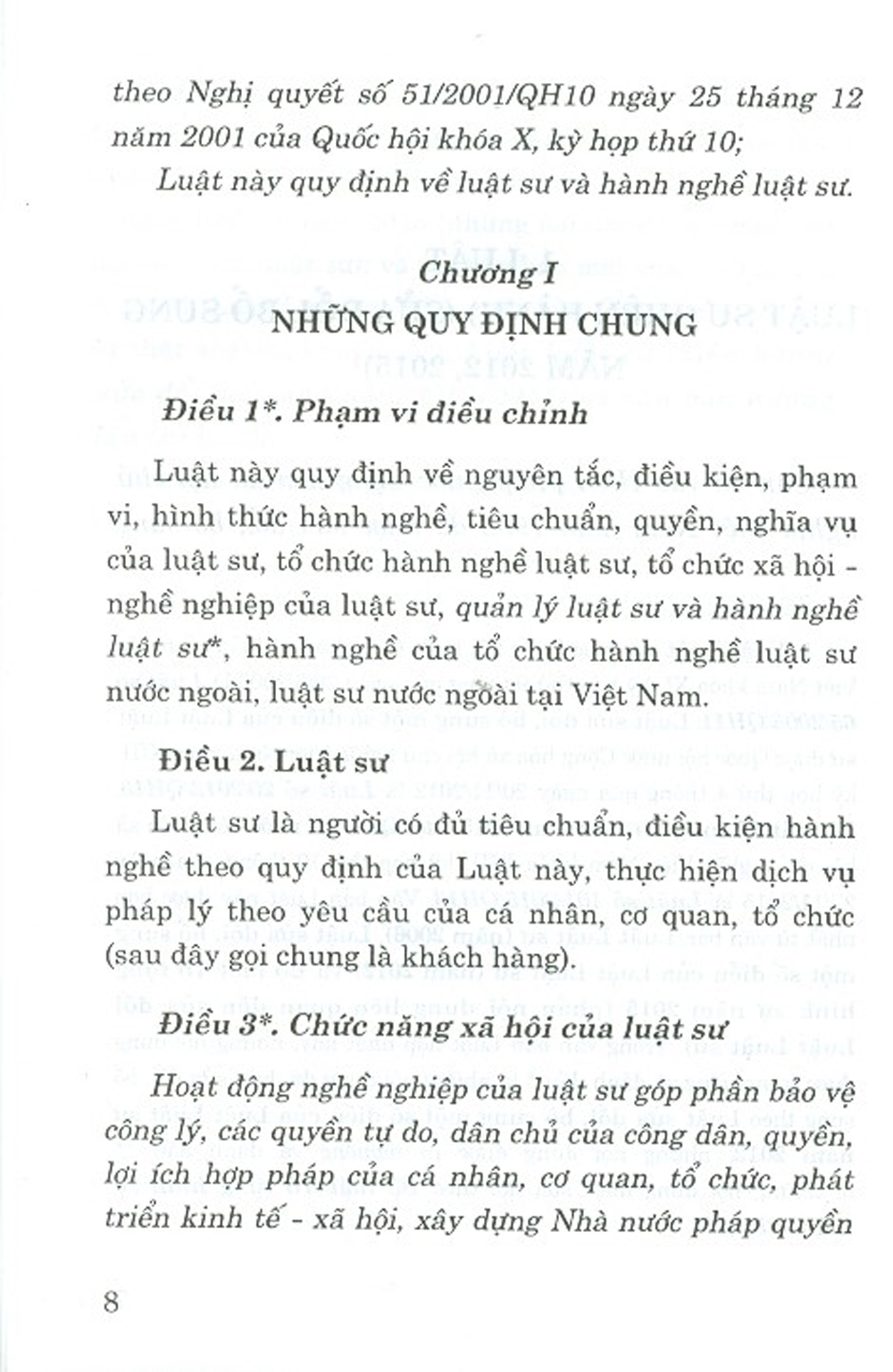 Luật Luật Sư (Hiện Hành) (Sửa Đổi, Bổ Sung Năm 2012, 2015) Và Văn Bản Hướng Dẫn Thi Hành