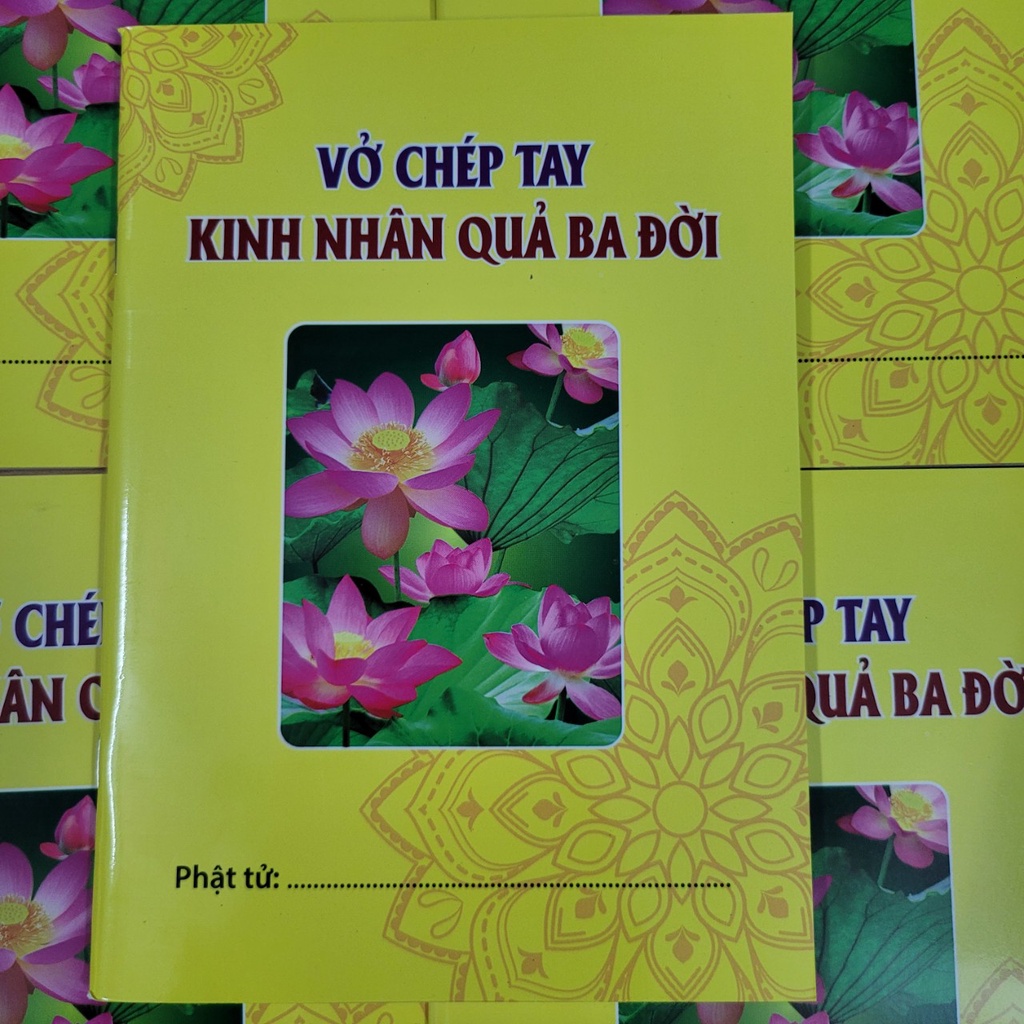 Vở Chép Kinh Nhân Quả Ba Đời- Hương Giang