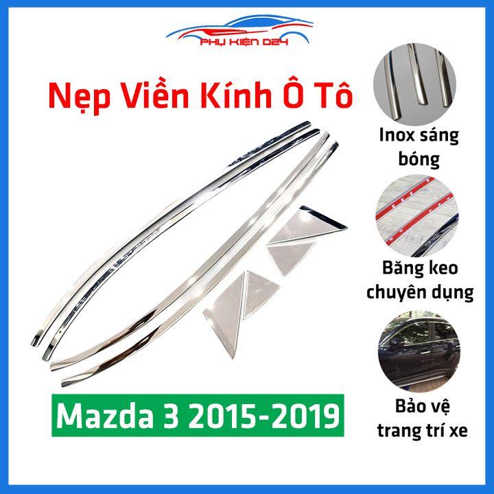 Bộ nẹp viền chân kính cong kính MAZDA 3 2015-2019 Inox sáng bóng chuẩn form xe
