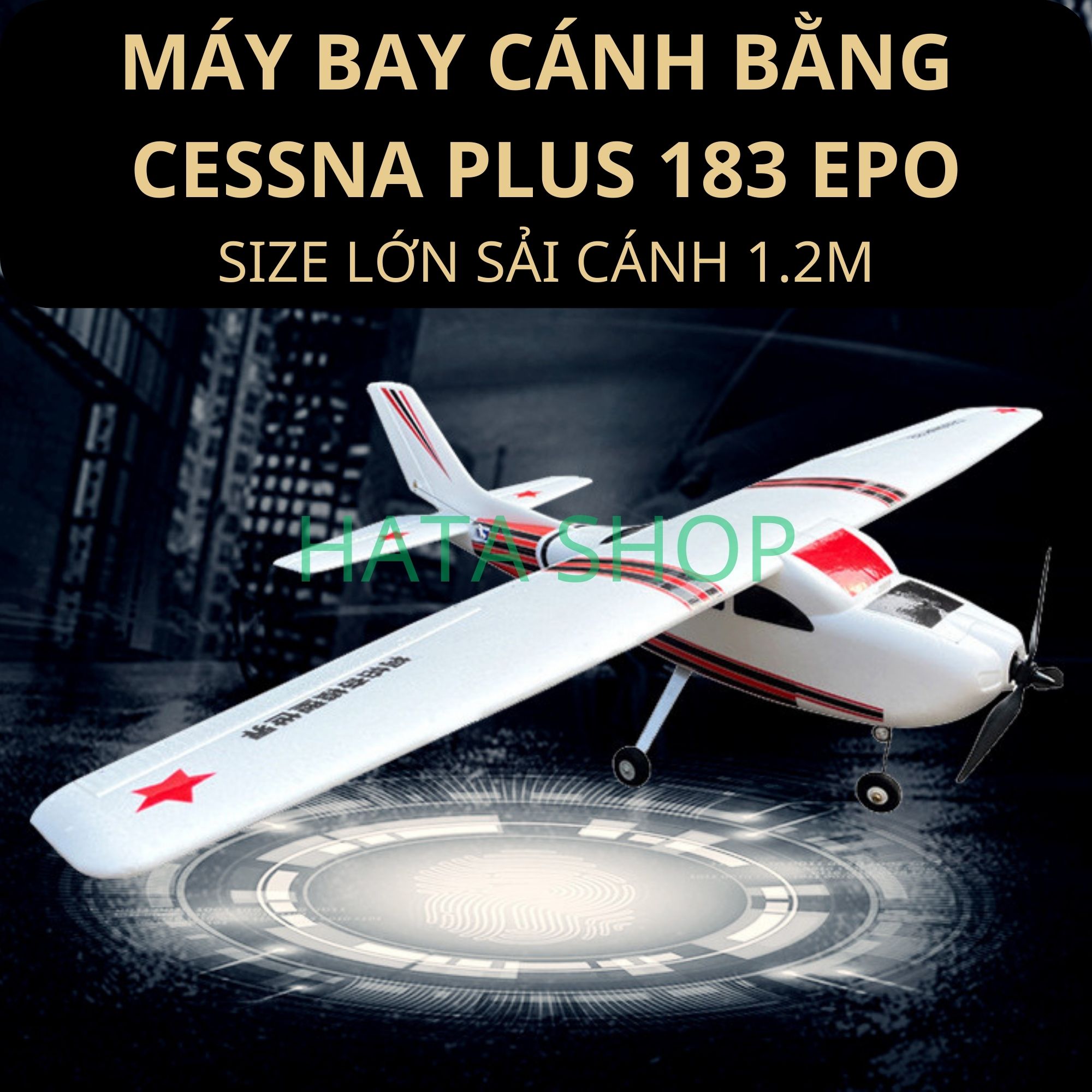 [Mẫu Mới] Máy Bay Cánh Bằng Cessna 182 Plus Sải Cánh Dài 1m2 Size Lớn Chống Rơi Vỡ Chất Liệu EPO