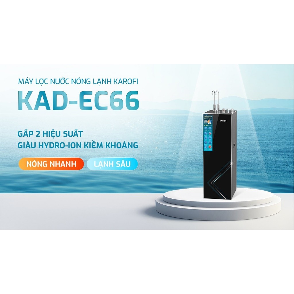 [ĐỘC QUYỀN ONLINE -TẶNG BỘ LÕI ] Máy lọc nước Nóng Lạnh Karofi KAD-EC66 -12 lõi Smax, GIÀU HYDRO-ION KIỀM KHOÁNG, BH36 Tháng - Hàng chính hãng