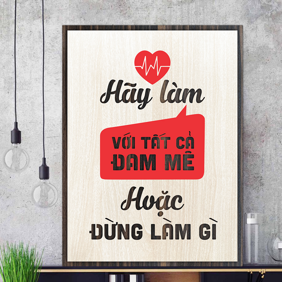 Tranh treo tường bằng gỗ decor slogan tạo động lực làm việc TBIG014 thiết kế mới vintage 