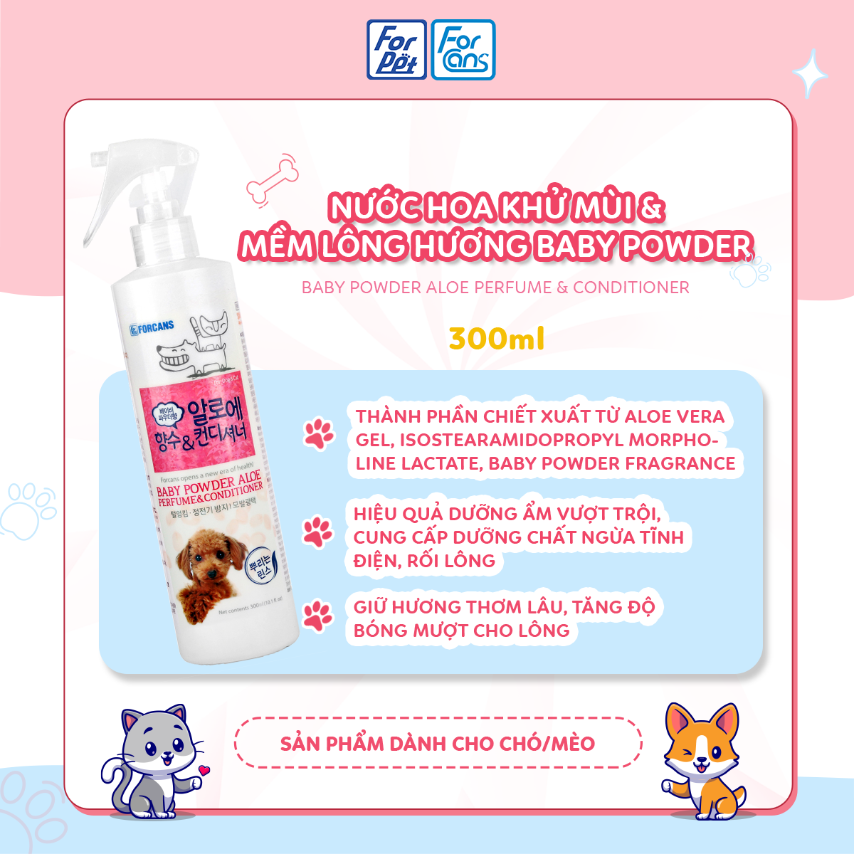 Nước Hoa Khử mùi & mềm lông cho Thú Cưng hương Baby Powder Forcans 300ml