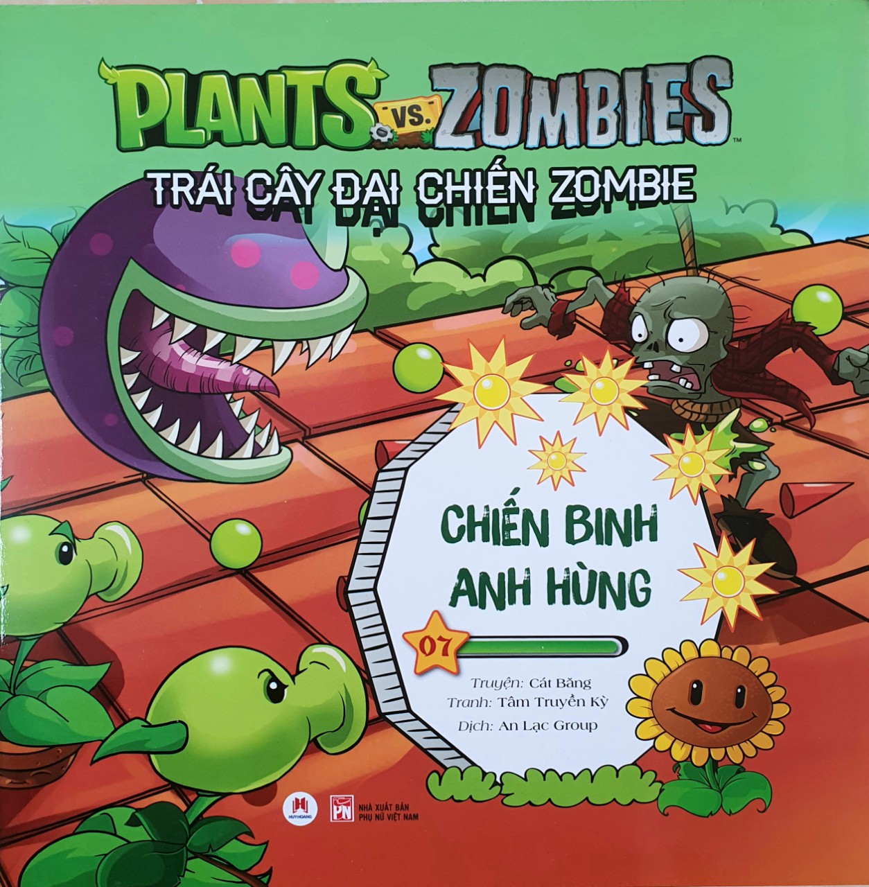 Trái cây đại chiến zombie - Vũ khí bí mật (Tập 7) - Chiến binh anh hùng (tái bản)