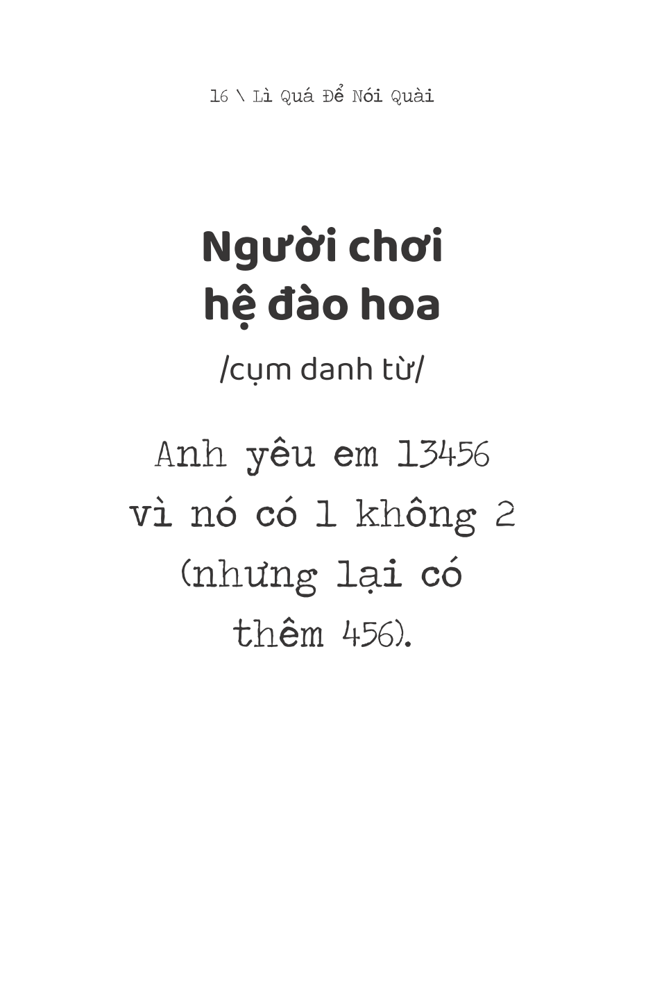 Lì Quá Để Nói Quài