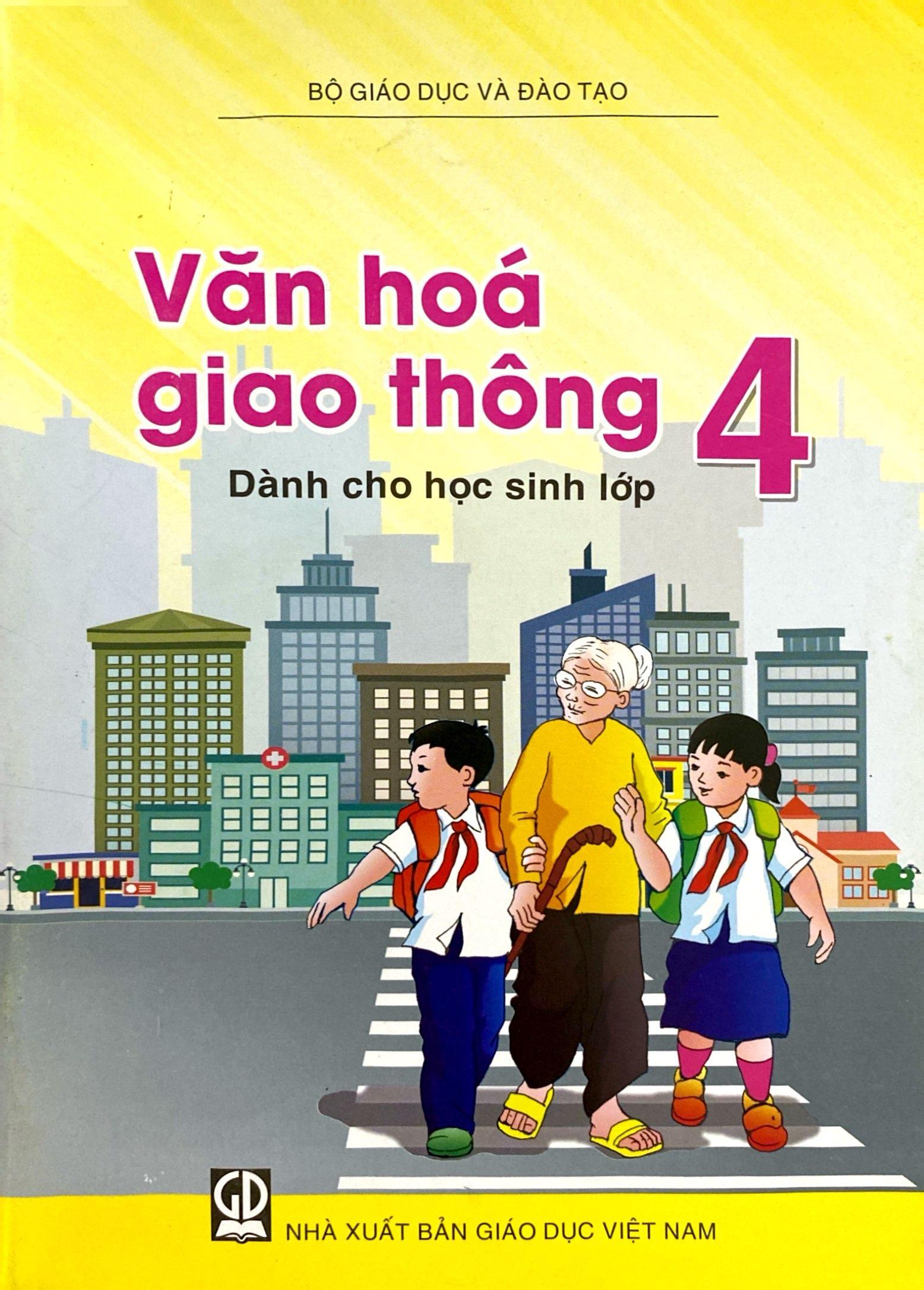Văn Hóa Giao Thông Lớp 4 (2021)