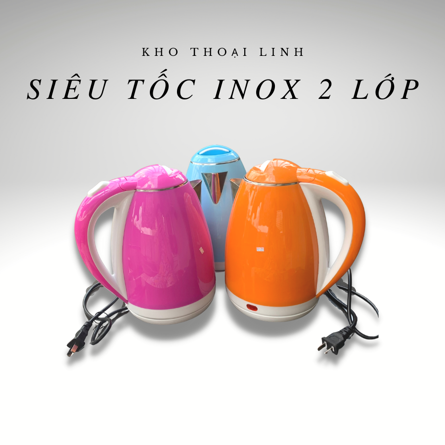 ẤM SIÊU TỐC INOX 2 LỚP DUNG TÍCH 1L8 SIÊU NHANH & ĐẸP