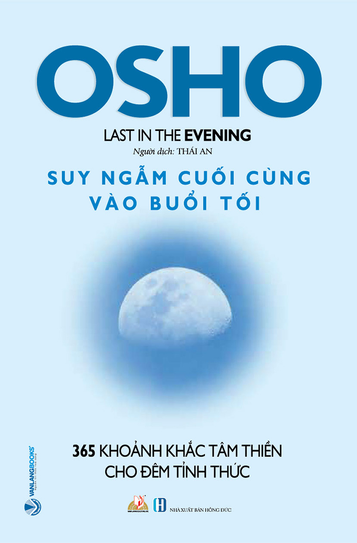 Sách Osho - Suy Ngẫm Cuối Cùng Vào Buổi Tối