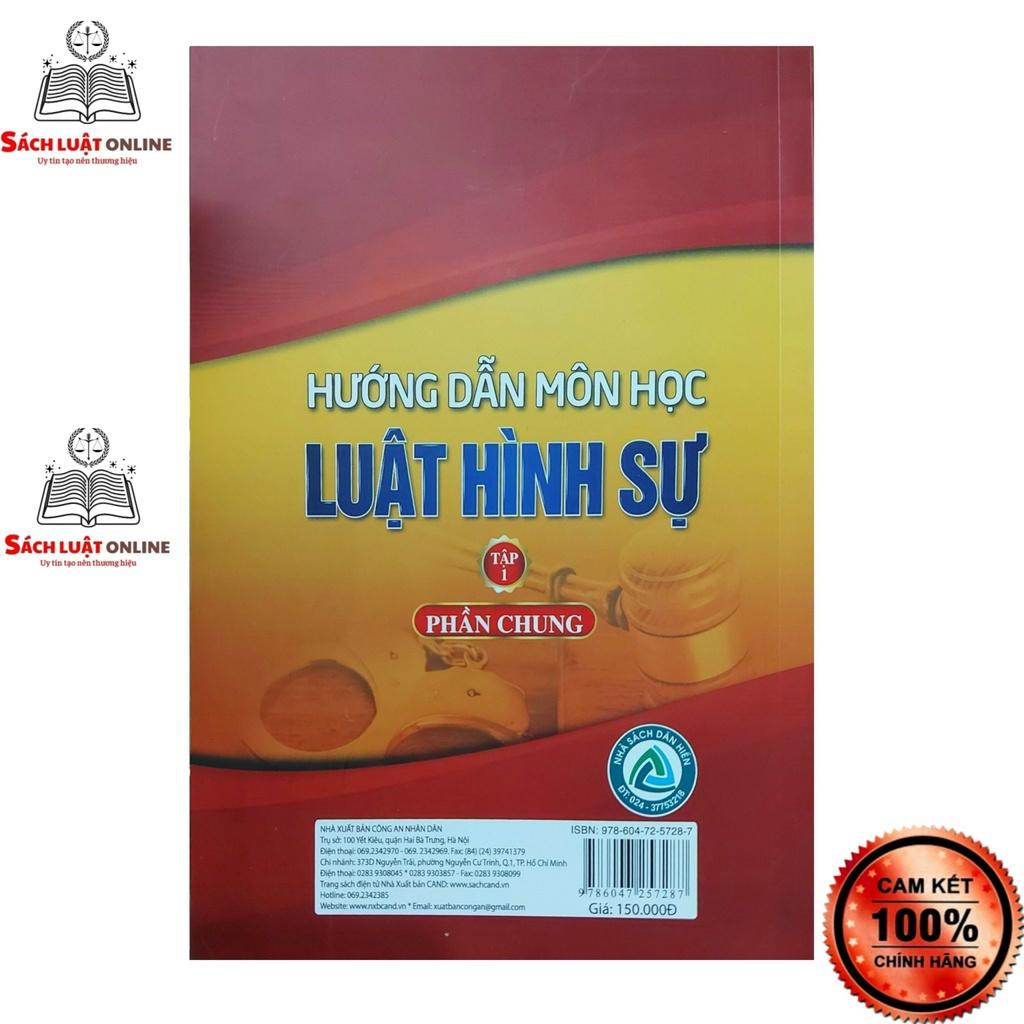 Sách - Hướng dẫn môn học Luật hình sự tập 1 Phần chung