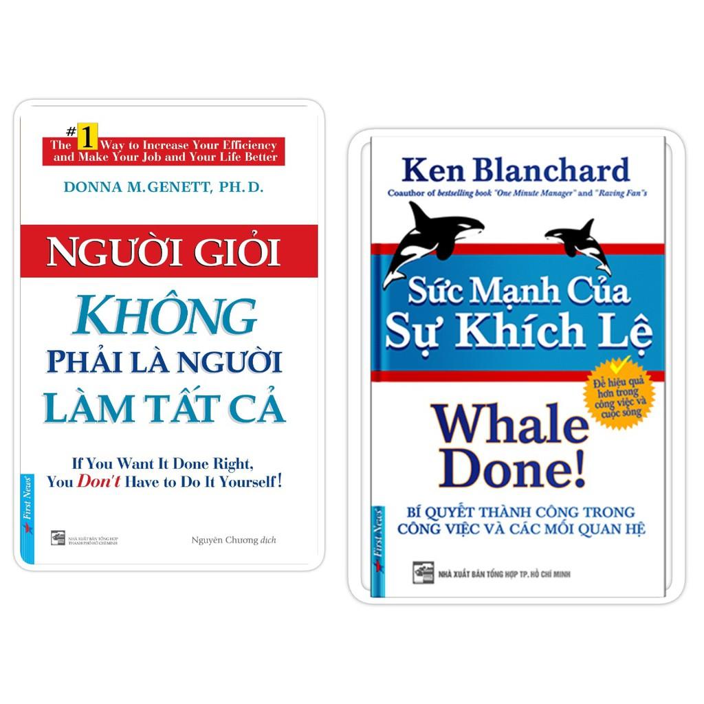 Combo Người Giỏi Không Phải Là Người Làm Tất Cả + Sức Mạnh Của Sự Khích Lệ - Bản Quyền