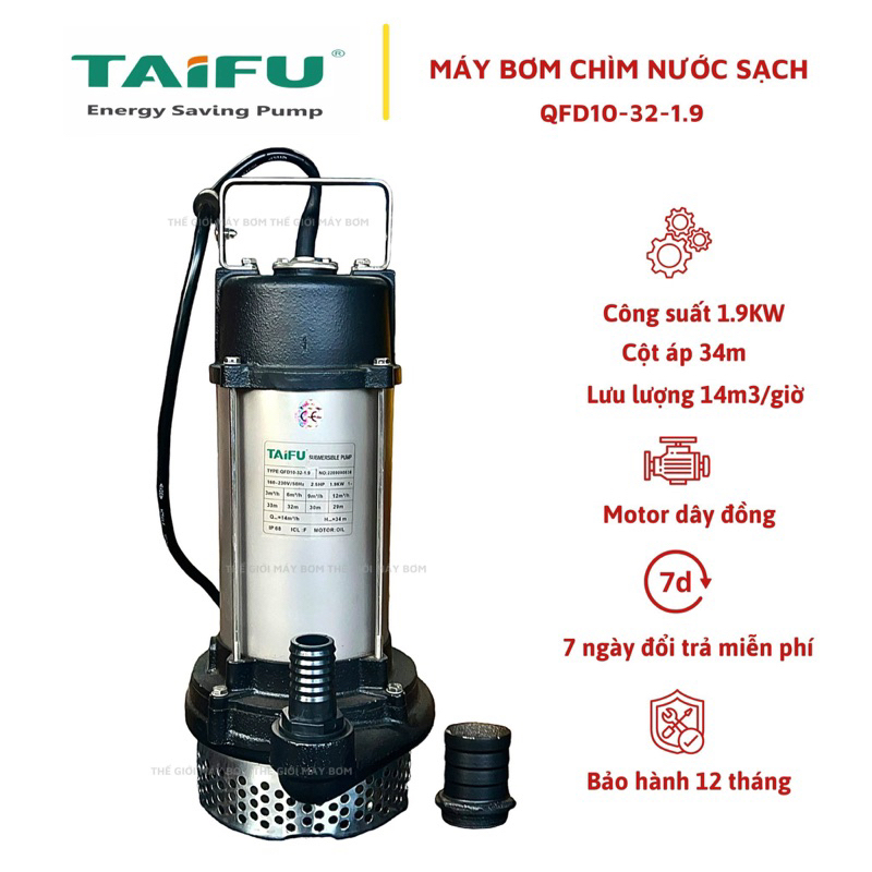 Máy bơm chìm đẩy cao 1.9Kw (2.5HP) Thân INOX 304 TAIFU QFD10-32-1.9 - Bảo hành 1 năm