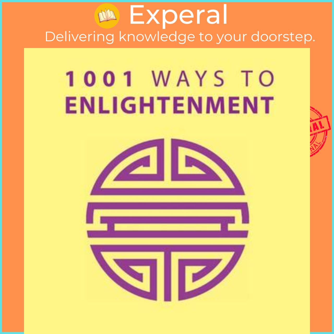 Sách - 1001 Ways to Enlightenment by Anne Moreland