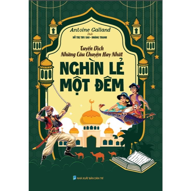 Sách - Tuyển Dịch Những Câu Chuyện Hay Nhất Nghìn Lẻ Một Đêm (HA)