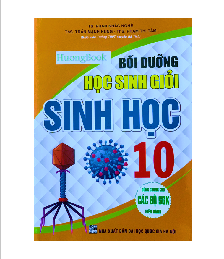 Sách - Bồi dưỡng Học Sinh Giỏi Sinh Học 10 ( Dùng Chung Cho Các Bộ Sách Giáo Khoa Hiện Hành )