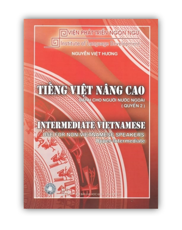 Sách - Combo Tiếng Việt Nâng Cao Dành Cho Người Nước Ngoài ( quyển 1 + 2 )