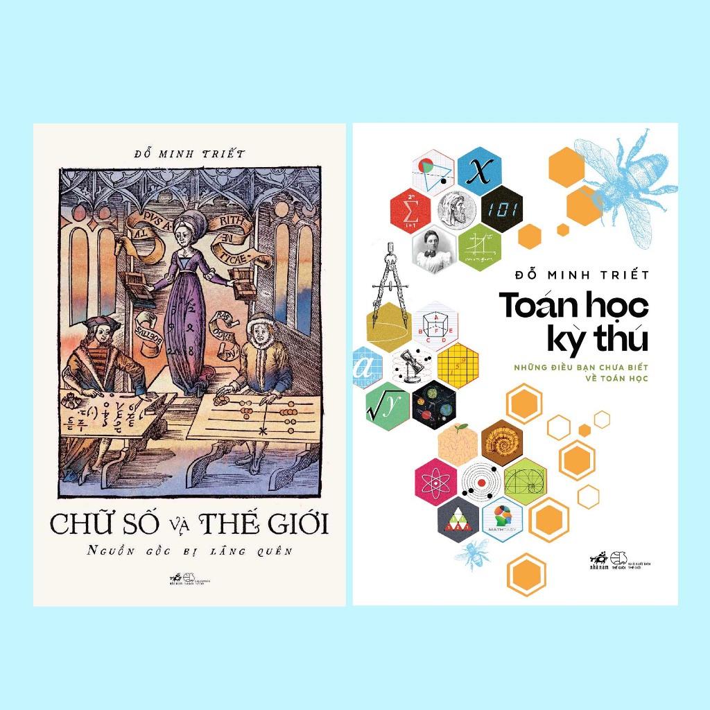 Combo Chữ số và thế giới - Toán học kỳ thú - Bản Quyền