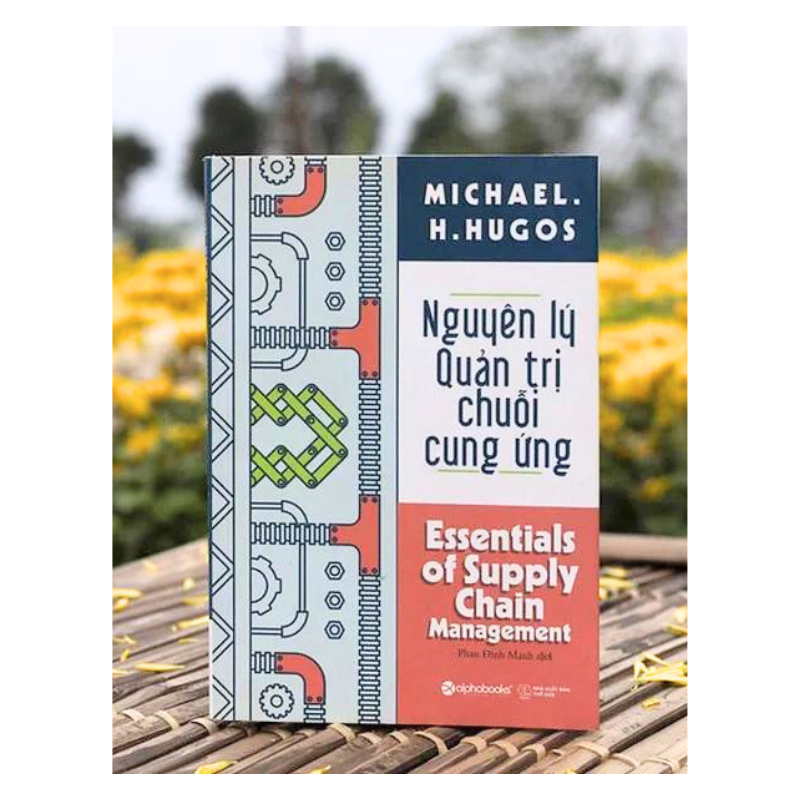 Nguyên Lý Quản Trị Chuỗi Cung Ứng