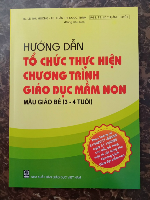 Sách - Hướng dẫn tổ chức thực hiện chương trình Giáo dục mầm non mẫu giáo lớn (3 - 4 tuổi)