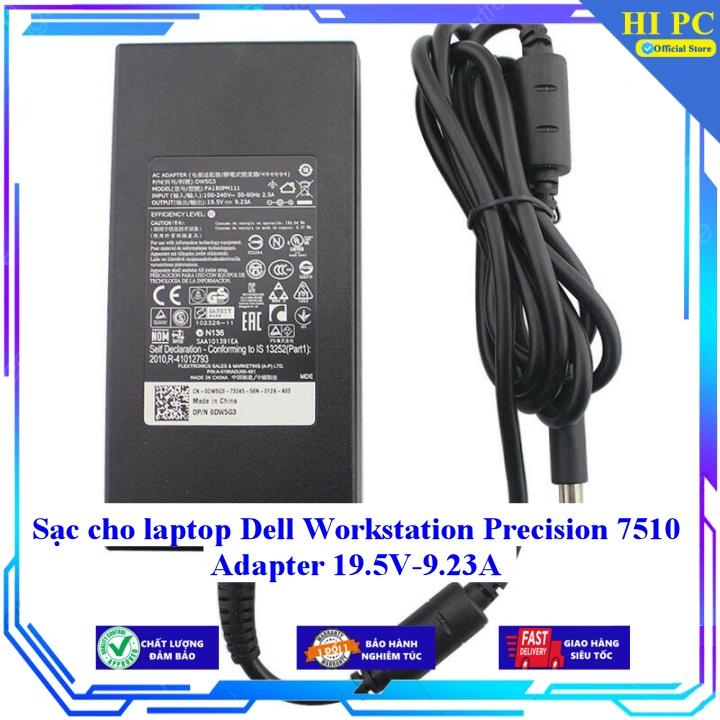 Sạc cho laptop Dell Workstation Precision 7510 Adapter 19.5V-9.23A - Hàng Nhập Khẩu