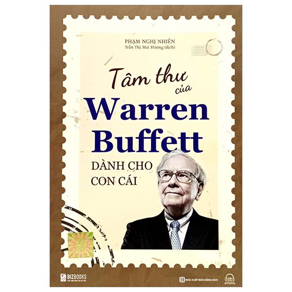 Tâm Thư Của Warren Buffett Dành Cho Con Cái