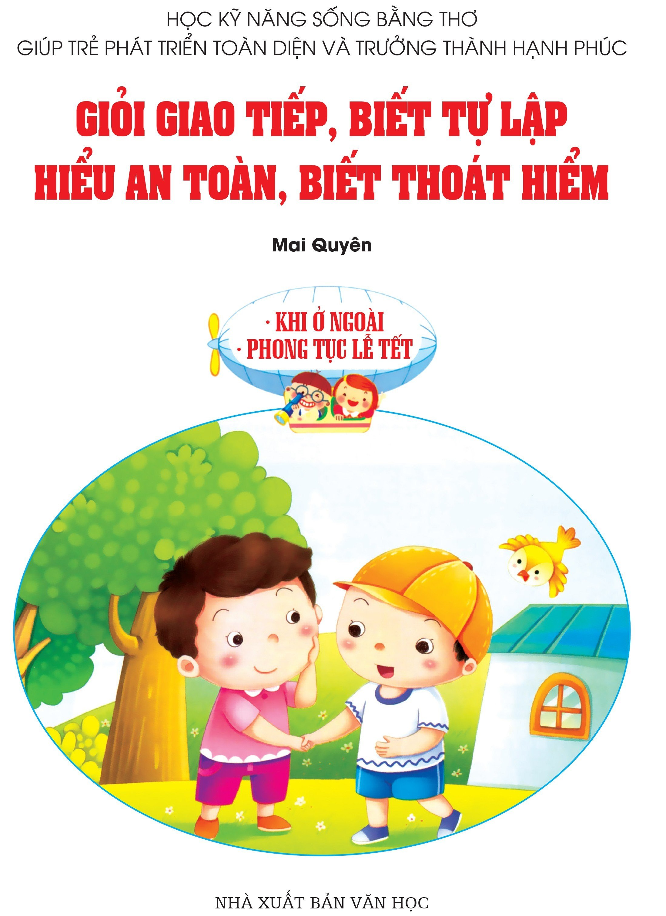 Sách - Học Kỹ Năng Sống Bằng Thơ: Khi Ở Ngoài Và Phong Tục Lễ Tết