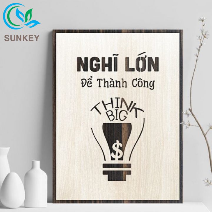 Tranh Treo Tường Trang Trí Decor - Tranh Động Lực Slogan - Nghĩ Lớn Để Thành Công - Trang Trí Nhà Cửa, Văn Phòng Làm Việc, Tạo Động Lực