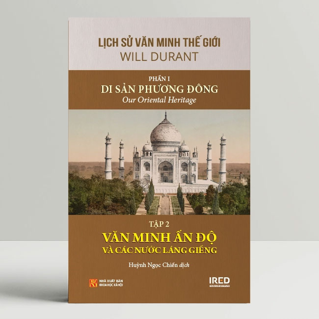 Lịch Sử Văn Minh Thế Giới - Phần I: Di Sản Phương Đông (Bộ 3 cuốn)