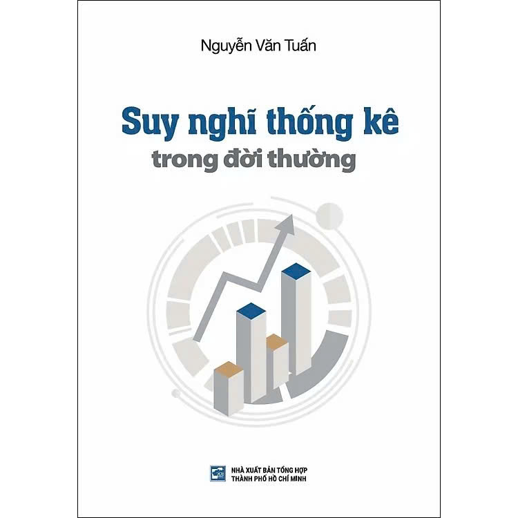 (Combo 2 cuốn) NHƯ CƠN GIÓ THOẢNG - Nghĩ Về Những Quy Luật Cuộc Sống; SUY NGHĨ THỐNG KÊ TRONG ĐỜI THƯỜNG – Nguyễn Văn Tuấn
