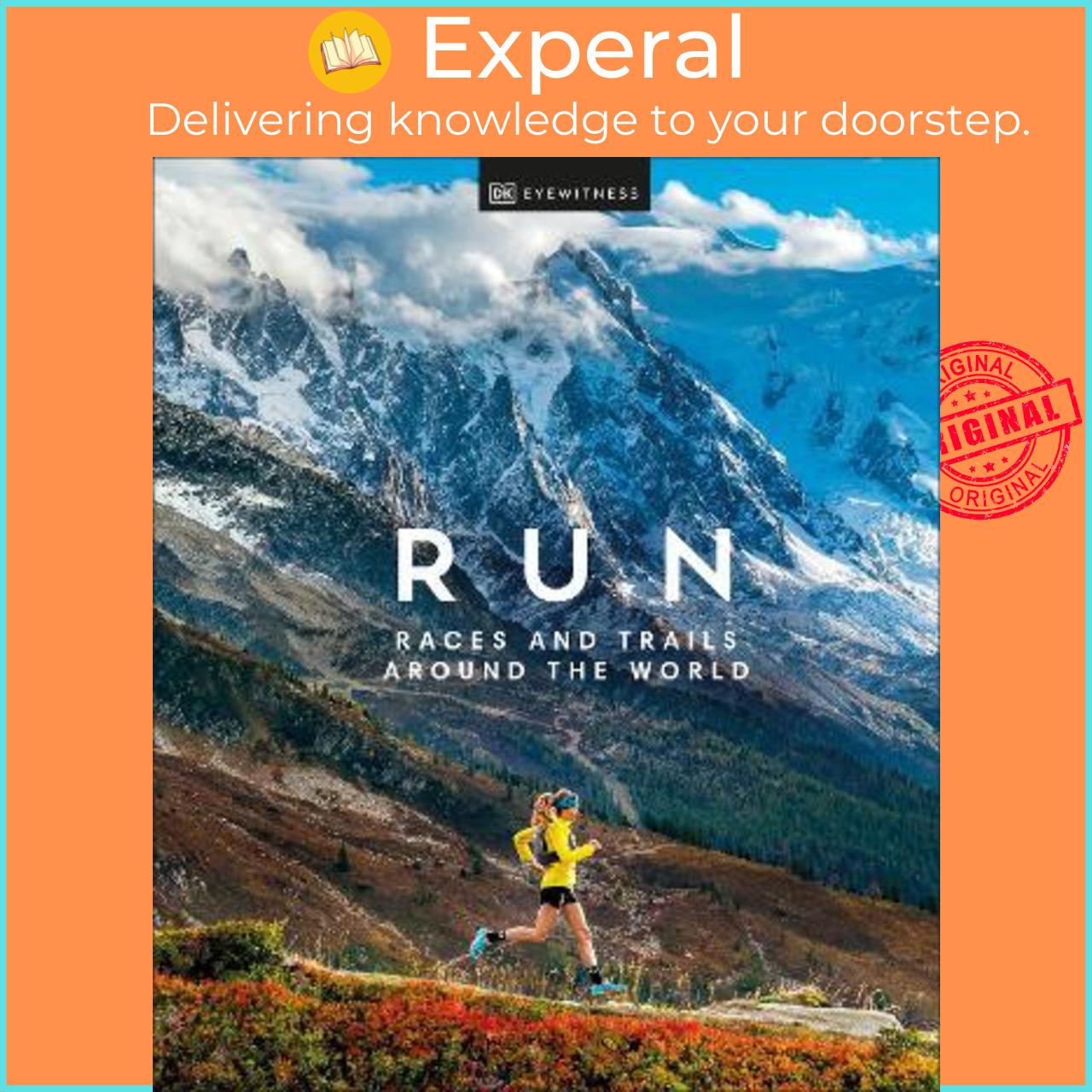 Sách - Run : Races and Trails Around the World by DK Eyewitness