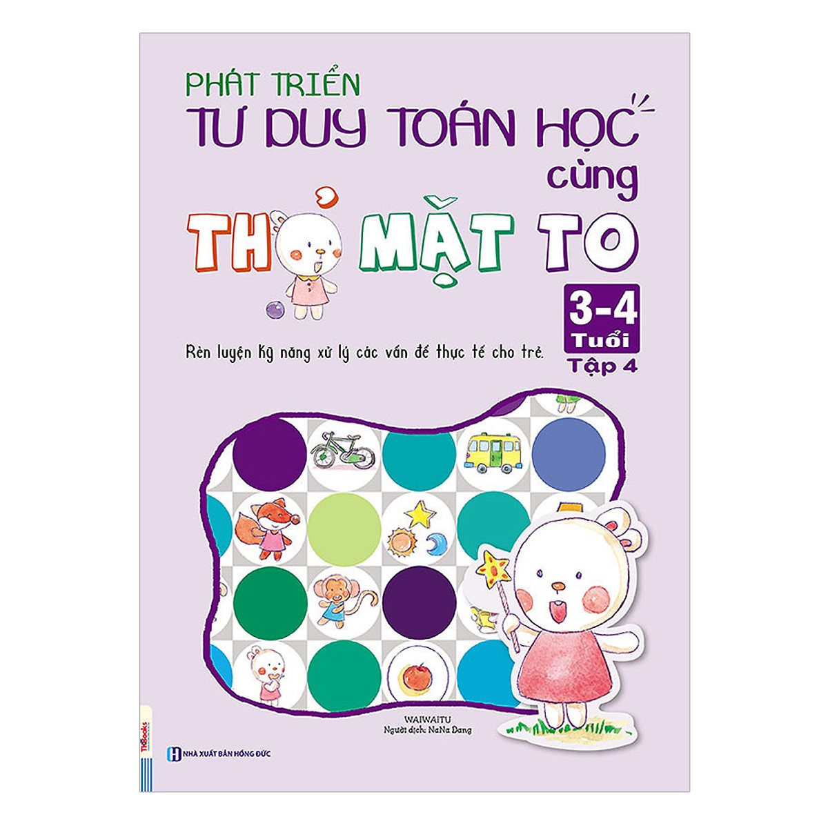 Combo Sách Phát Triển Tư Duy Toán Học Cùng Thỏ Mặt To 3-4 Tuổi (Trọn Bộ 5 Cuốn) tặng kèm bookmark