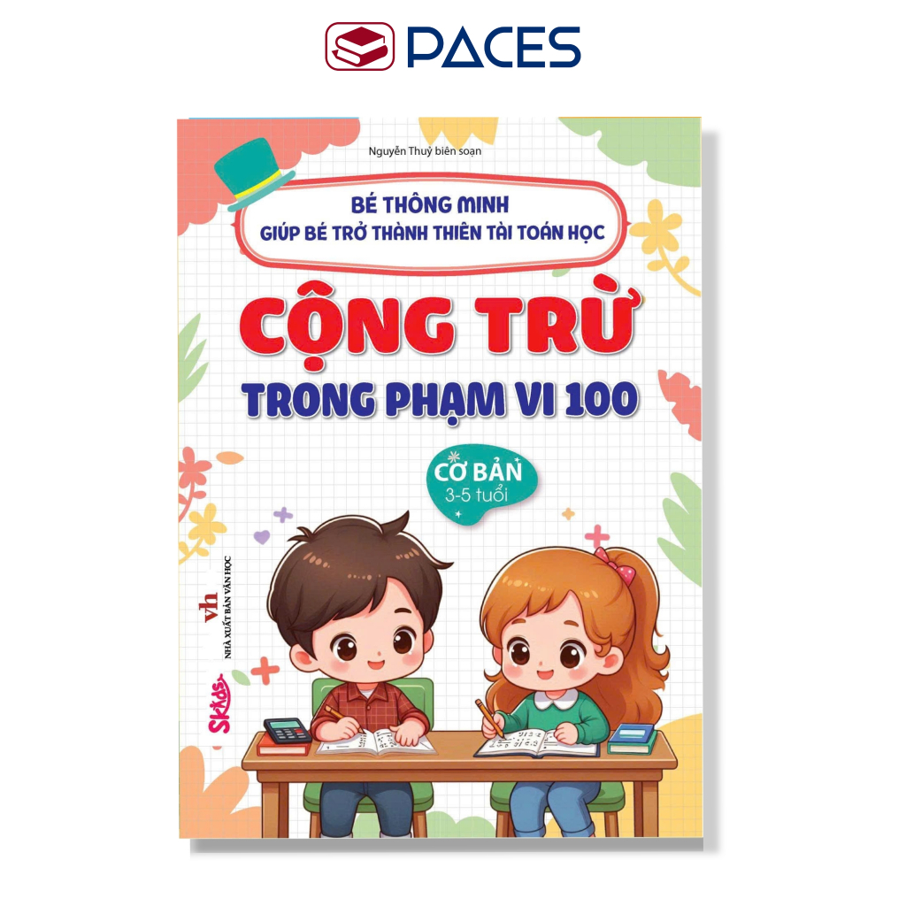 Sách - Tập Làm Toán CỘNG TRỪ PHẠM VI 100 Cho Bé Từ 3-7 Tuổi Cuốn CƠ BẢN - SKIDS