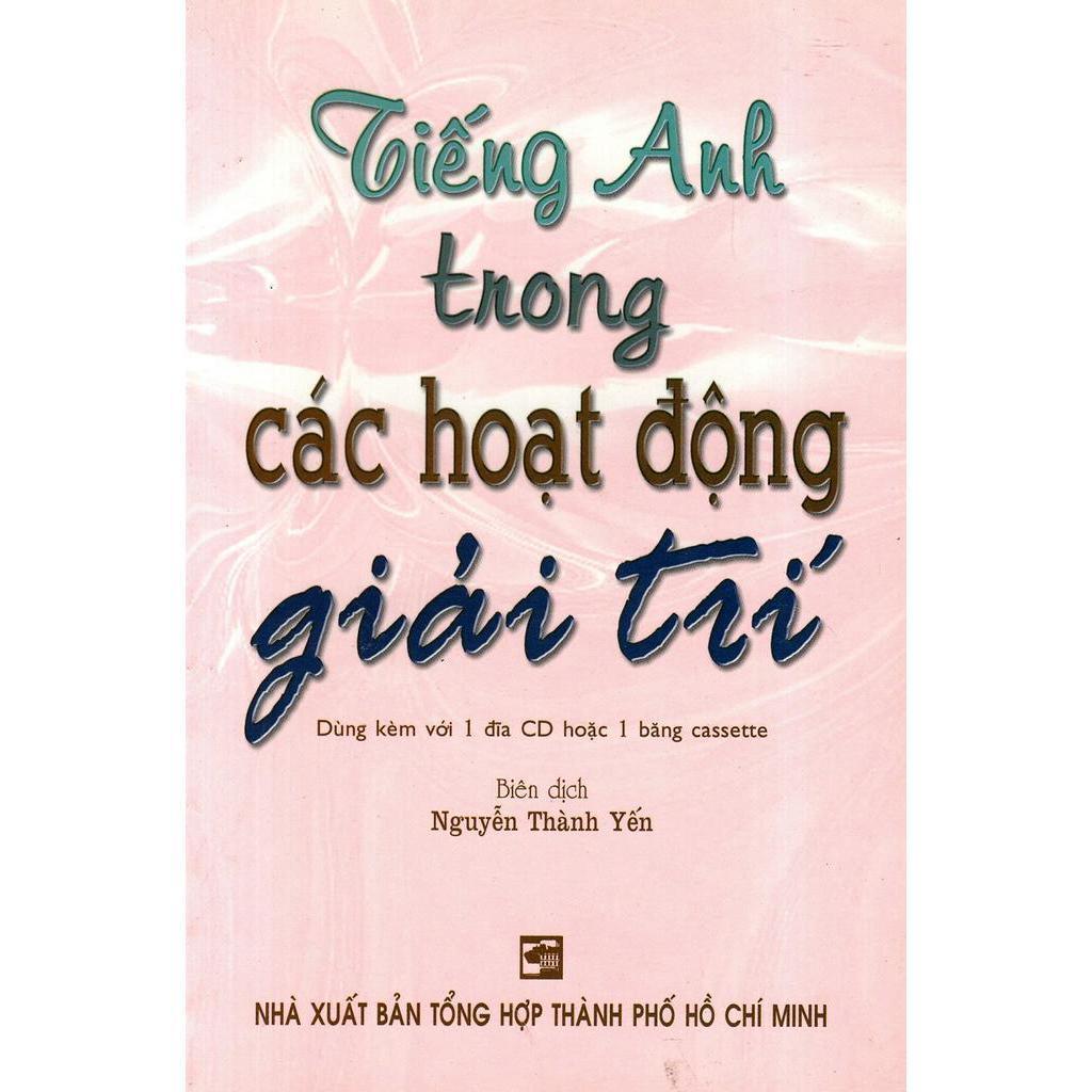 Sách - Tiếng Anh Trong Các Hoạt Động Giải Trí (Không Kèm CD) - Nhân Trí Việt - ảnh 2